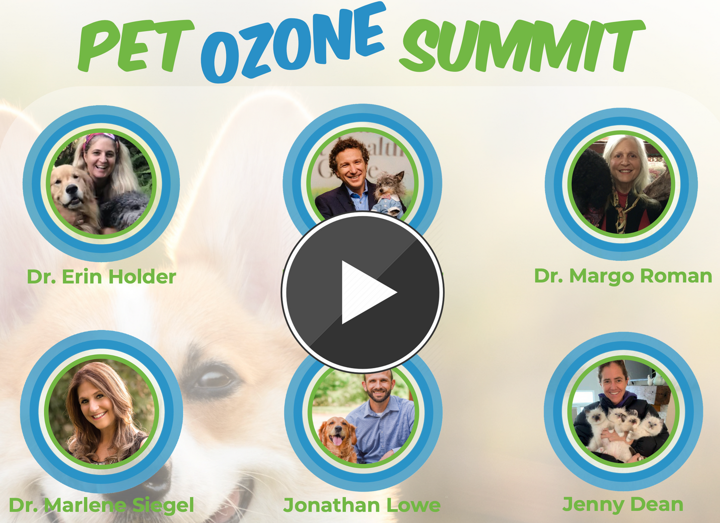 Promotional graphic for the Pet Ozone Summit featuring a play button and portraits of various speakers including Dr. Erin Holder, Dr.