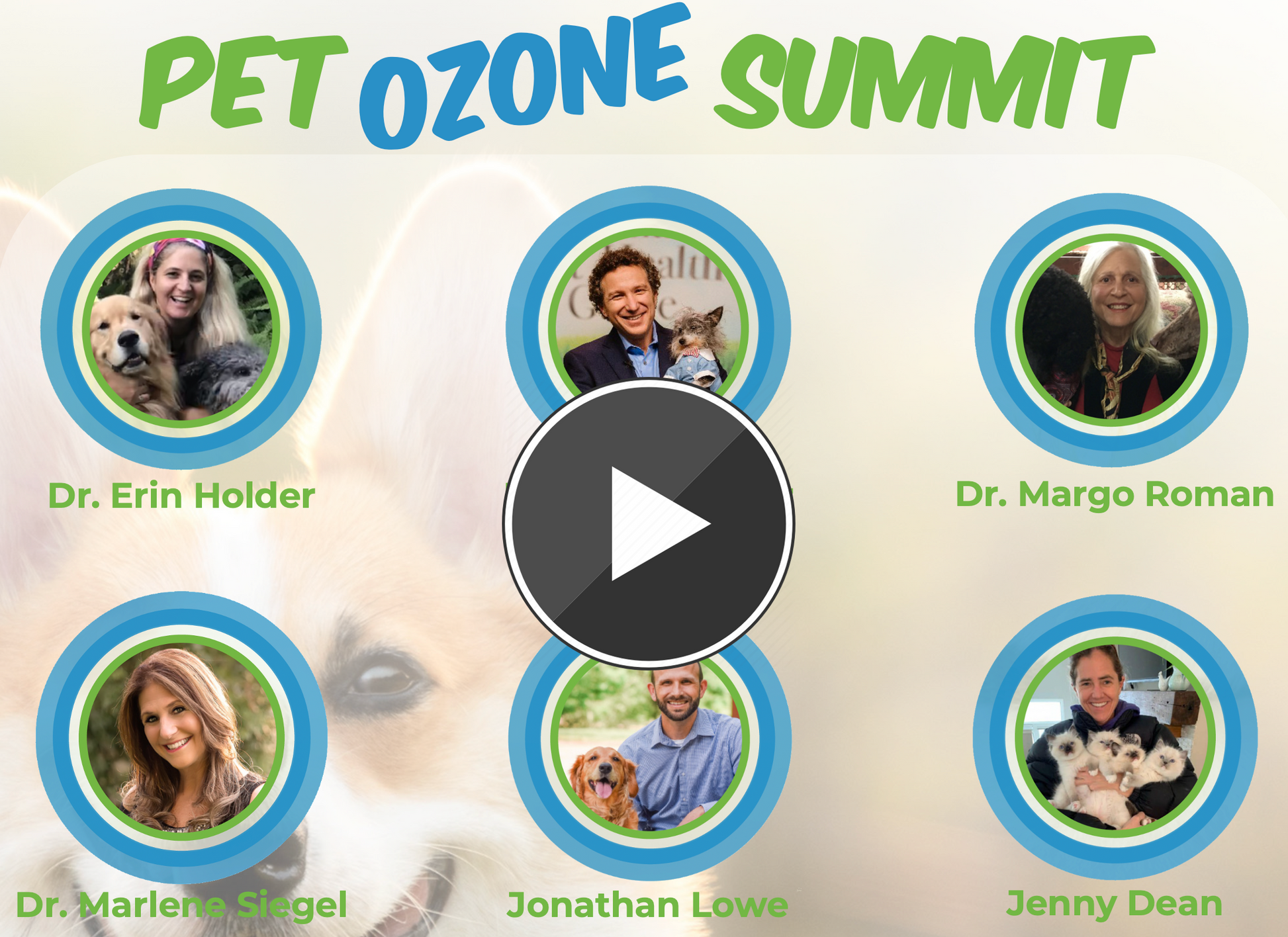Promotional graphic for the Pet Ozone Summit featuring a play button and portraits of various speakers including Dr. Erin Holder, Dr.